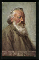 Künstler-AK Portrait Des Komponisten Brahms  - Artistas