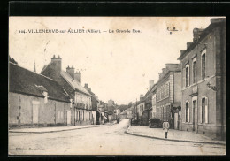 CPA Villeneuve-sur-Allier, La Grande Rue  - Autres & Non Classés