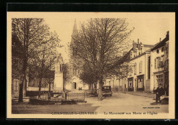 CPA Chantelle-le-Chateau, Le Monument Aux Morts Et L`Eglise  - Autres & Non Classés
