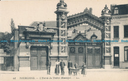 R009453 Tourcoing. L Entree Du Theatre Municipal. Levy Fils. No 41 - Monde