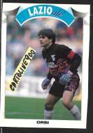Sport Calcio Ss Lazio Calcio 1900 Lazio Ale Fernando Orsi Portiere Campionato Serie A 1992 1993 (v.retro) - Voetbal