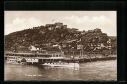 AK Ehrenbreitstein, Festung Mit Rheindampfer Und Mole  - Autres & Non Classés