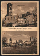 AK Mauth, Brand Am 28.10.1920, Abgebrannte Kirche  - Disasters