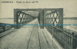 R008543 Cremona. Ponte In Ferro Sul Po - Monde