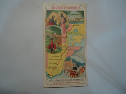 FRANCE   ANDVESTISING CARDS HISTORY Chocolat D'aiguebelle  FROM LADO  TO LE CAP MAPS - Advertising