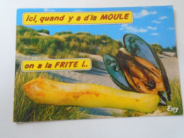 D203130  HUMOUR---Affectueuses Pensées-ici, Quand Y A D'la MOULE, On à La FRITE  - Arromanches Les Banis 1993 - Humour