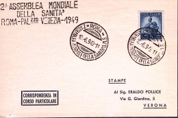 1949-ROMA 2 Assemblea Della Sanità Annullo Speciale (10.6) E Lineare Su Cartolin - Demonstrationen