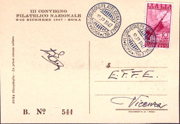 1947-ROMA III^Congresso Filatelico Annullo Speciale Blu(10.12) Su Cartolina Affr - Betogingen