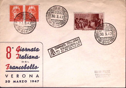 1947-VERONA VIII^Giornata Francobollo Annullo Speciale (30.3) Su Busta - Betogingen