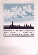 1947-BOLOGNA 3 Raduno Filatelico Annullo Speciale (4.5) Su Cartolina - Expositions