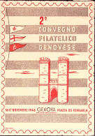 1946-GENOVA 2 Convegno Filatelico Annullo Speciale (16.11) Su Cartolina - Expositions