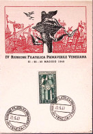 1949-Venezia IV Riunione Filatelica Primaverile Annullo Speciale (12.5) Su Carto - Manifestaciones