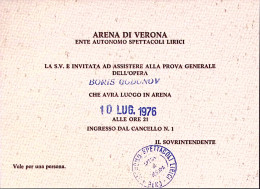 1976-VERONA Arena Biglietto.invito Alle Prove Dell'Opera Boris Gudunov - Music