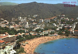 72547445 Rosas Costa Brava Cataluna Playa Y Zona Residencial De Canyelles Petite - Sonstige & Ohne Zuordnung