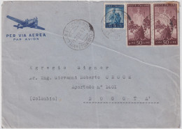 1947-lettera Per Bogota' Colombia Affrancata L.5 + Coppia L.50 Democratica - 1946-60: Marcophilie