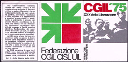 1975-tessera C.G.I.L. XXX Della Liberazione - Tessere Associative