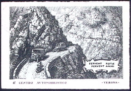 1938-IV^ Centro Automobilistico Verona Fervent Rotae Fervent Animi, Viaggiata - Brieven En Documenten