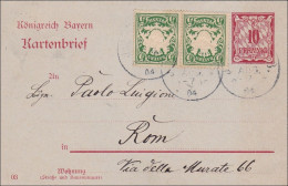 Bayern: 1904: Kartenbrief Von Ingoldstadt Nach Roma - Enteros Postales