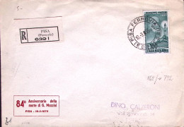1956-P.A. MAZZINI Lire 100 Isolato Su Raccomandata Pisa (10.3) - 1946-60: Poststempel