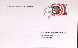 1990-CAMPIONATI MONDIALI DI CALCIO Lire 450 Italia, Isolato Su Cedola Commission - 1981-90: Poststempel
