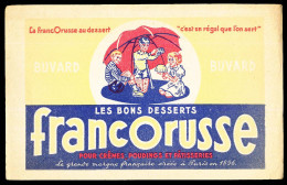 Buvard 21.3 X 13.4 Les Bons Desserts FRANCORUSSE Créée En 1896  Enfants Parasol - Dulces & Biscochos