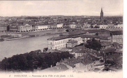 31 - TOULOUSE -  Panorama De La Ville Et Les Quais - Toulouse