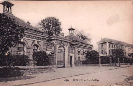 77 - Seine Et Marne - MELUN -  Le College - Melun