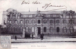 77 - Seine Et Marne - MELUN -  Le Palais De Justice - Melun