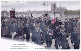 45 - Loiret -  ORLEANS - La Procession Jeanne D Arc - Sociéte Des Ambulanciers - Orleans