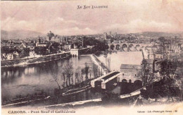 46 - Lot -  CAHORS -  Pont Neuf Et Cathedrale - Cahors