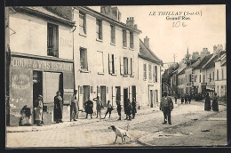 CPA Le Thillay, Grand`Rue  - Other & Unclassified