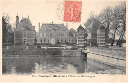 NEUNG SUR BEUVRON - Château De Villebourgeon - Très Bon état - Neung Sur Beuvron