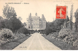 LA FERTE IMBAULT - Château - Très Bon état - Other & Unclassified