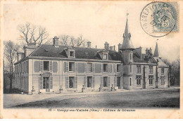CREPY EN VALOIS - Château De Géresmes - Très Bon état - Crepy En Valois