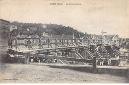 CREIL - Le Pont De Bois - Très Bon état - Creil