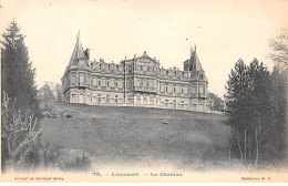 LIANCOURT - Le Château - Très Bon état - Liancourt