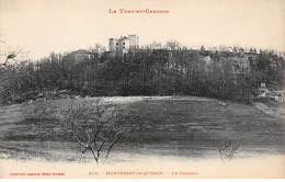 MONTPEZAT DE QUERCY - Le Château - Très Bon état - Montpezat De Quercy