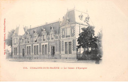 CHALONS SUR MARNE - La Caisse D'Epargne - Très Bon état - Châlons-sur-Marne