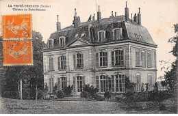 LA FERTE BERNARD - Château Du Haut Buisson - Très Bon état - La Ferte Bernard