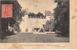 LA CHAPELLE DE GUINCHAY - Château De LOISE - état - Autres & Non Classés