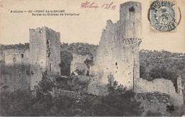 PONT DE LA BAUME - Ruines Du Château De Ventadour - état - Autres & Non Classés