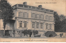 Château De SAINT LAURENT BLANGY - état - Saint Laurent Blangy