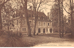 TILLIERES SUR AVRE - Château De La Guillerie - Très Bon état - Tillières-sur-Avre