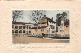 GANNAT - Ecole Municipale De Filles Et Le Monument Commémoratif - état - Other & Unclassified