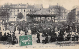 CAEN - Place De La République - Le Concert Militaire - Très Bon état - Caen