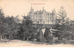 MONTASTRUC - Chateau De M. Teulade - Très Bon état - Montastruc-la-Conseillère