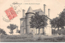 HOUETTEVILLE - Château Du Gravier Bocquet - Très Bon état - Autres & Non Classés