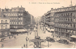 LILLE - Place De La Gare - Rue Faidherbe - Très Bon état - Lille