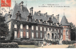 TRELON - Le Château De M. Le Comte De Mérode - Très Bon état - Autres & Non Classés