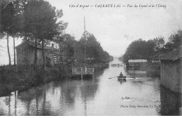 CAZEAUX LAC - Vue Du Canal Et De L'Etang - Très Bon état - Autres & Non Classés